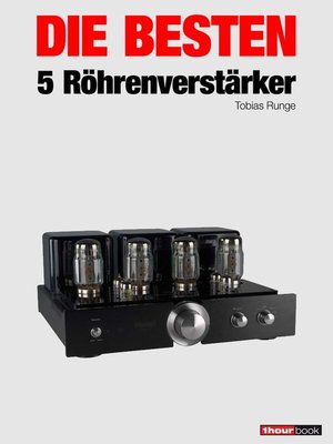 cover image of Die besten 5 Röhrenverstärker